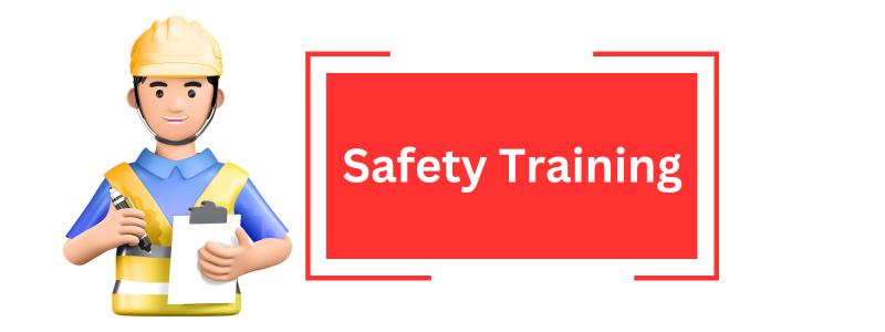 Safety Training