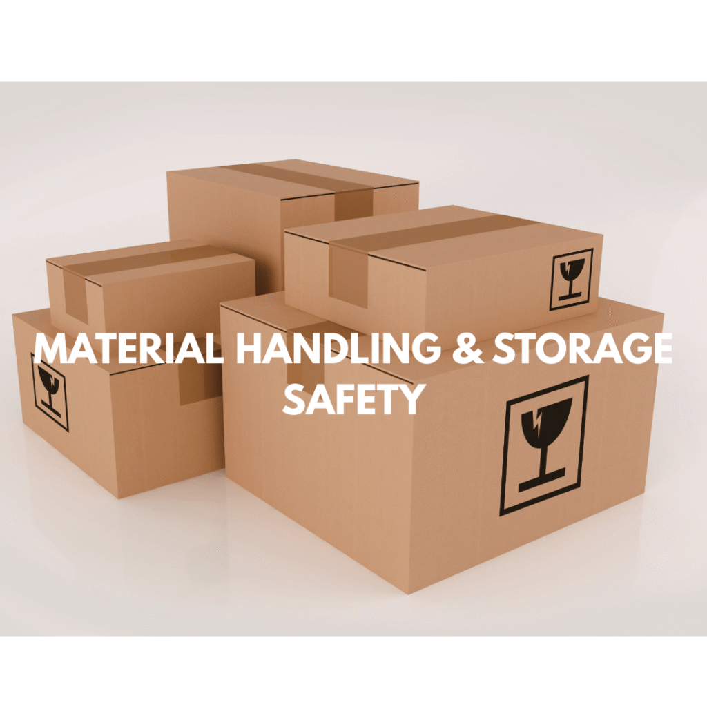 Material handling & Storage safety